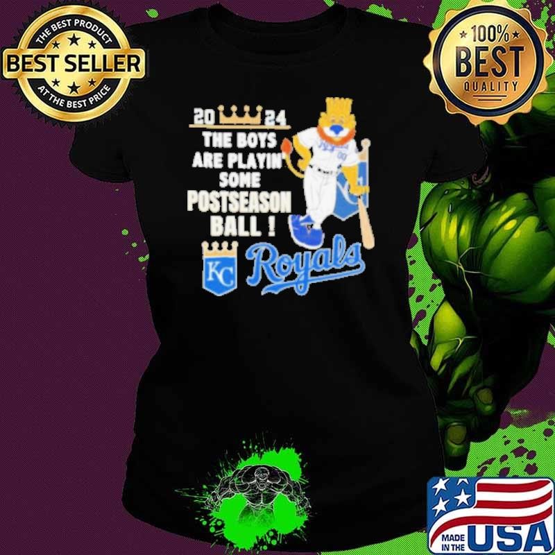Kansas City Royals Mascot 2024 The Boys Are Playin’ Some Postseason Ball Shirt