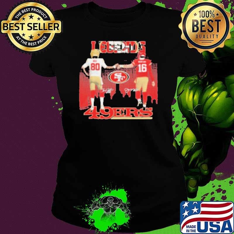 Legends Rice And Montana 49ers Shirt