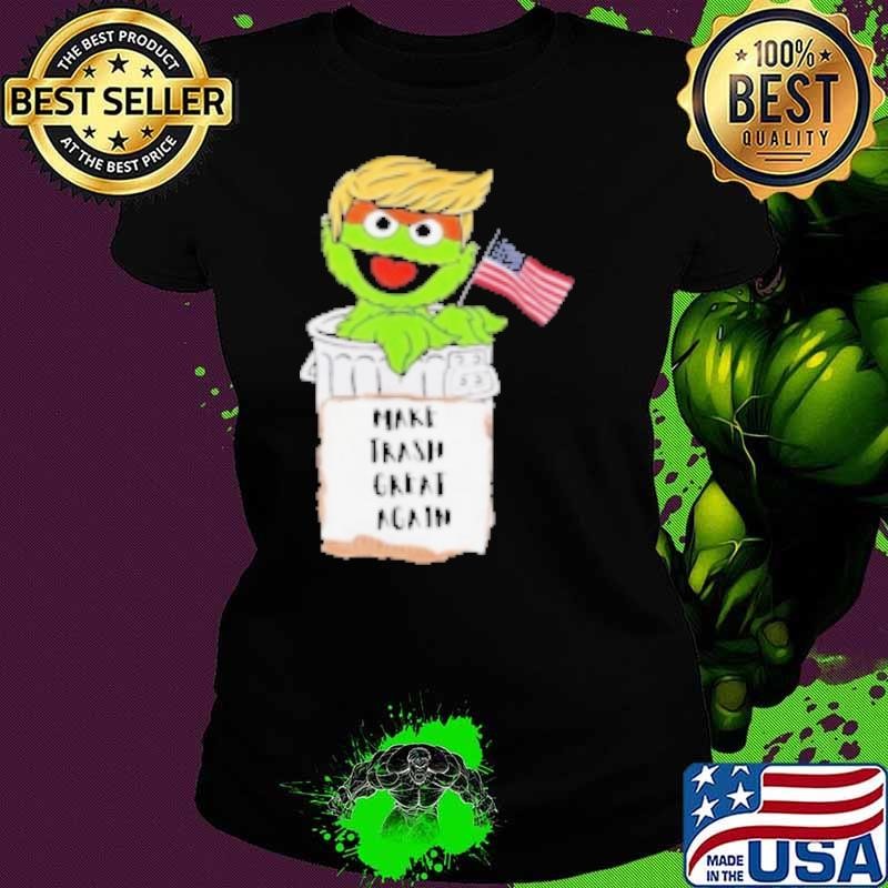 Make Trash Great Again Trump Garbage Reference 2024 Shirt