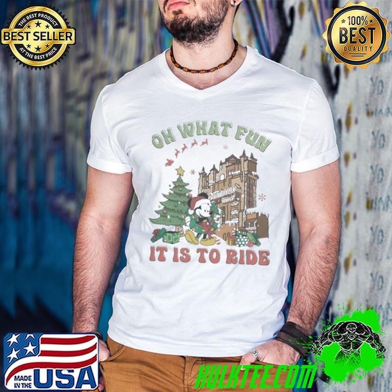 Mickey Christmas Hollywood Tower Oh What Fun It Is To Ride Shirt