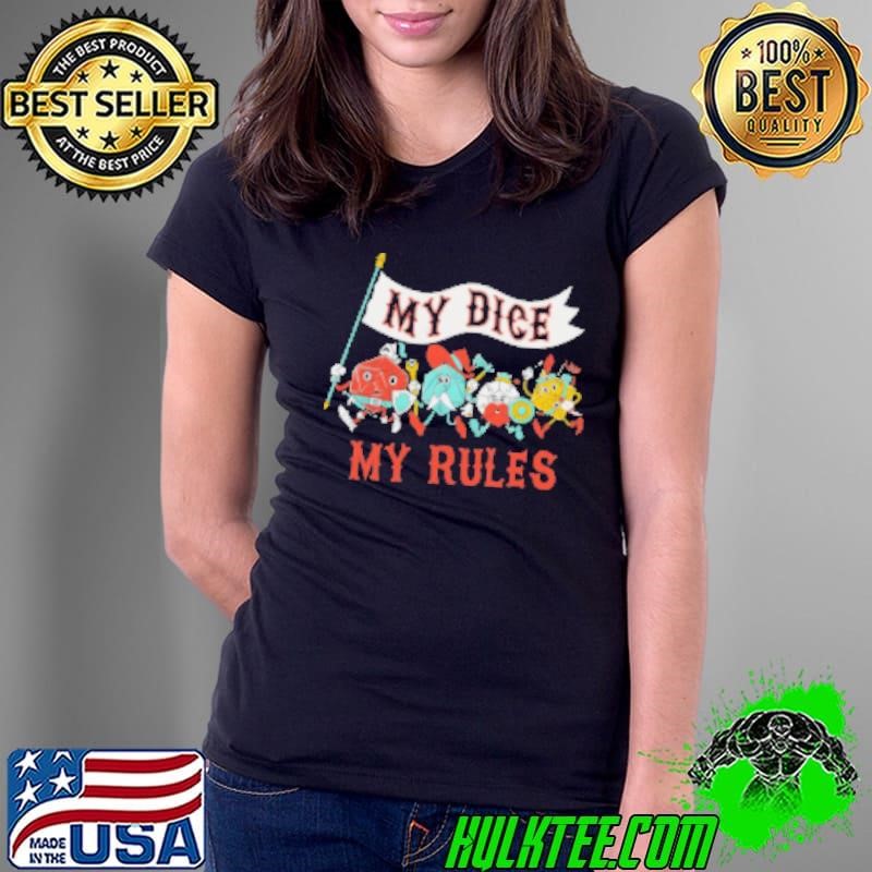 My Dice My Rules Vintage Cartoon Fantasy Dice Shirt