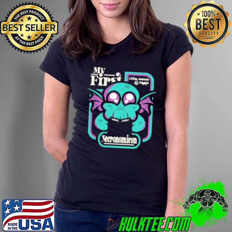 My First Necronomicon Shirt
