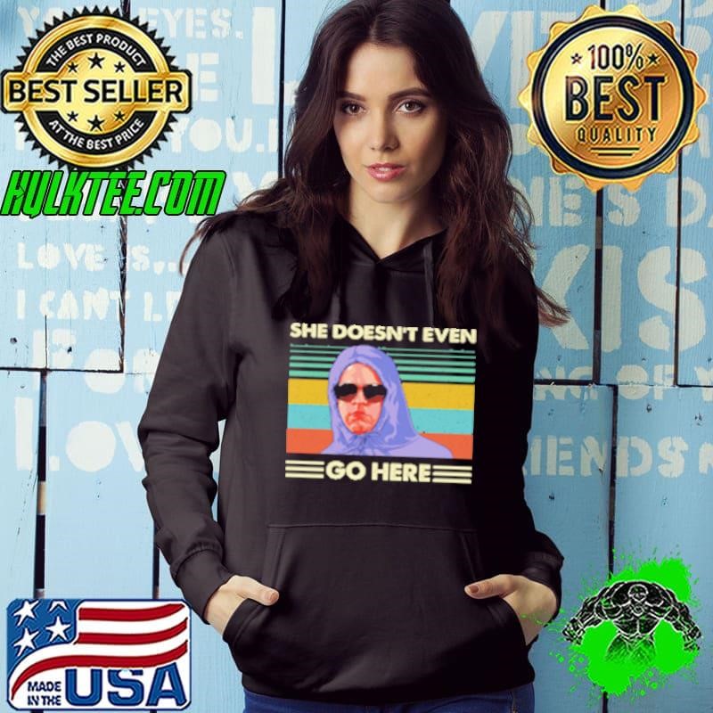 Nice Mean Girls Damian She Doesn't Even Go Here Shirt