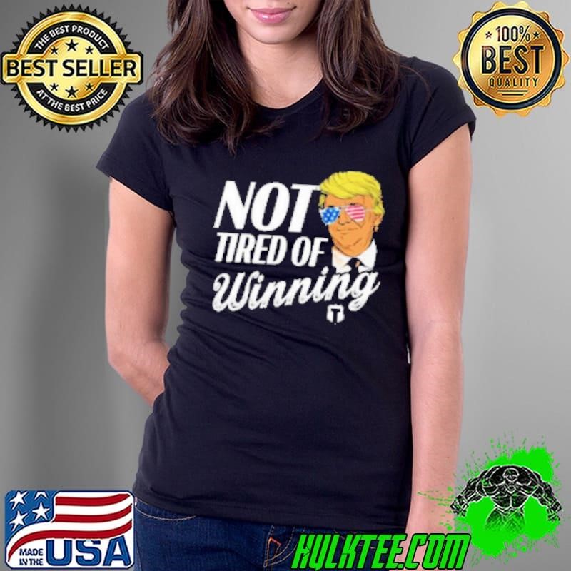 Not Tired Of Winning 2024 Ladies Tee