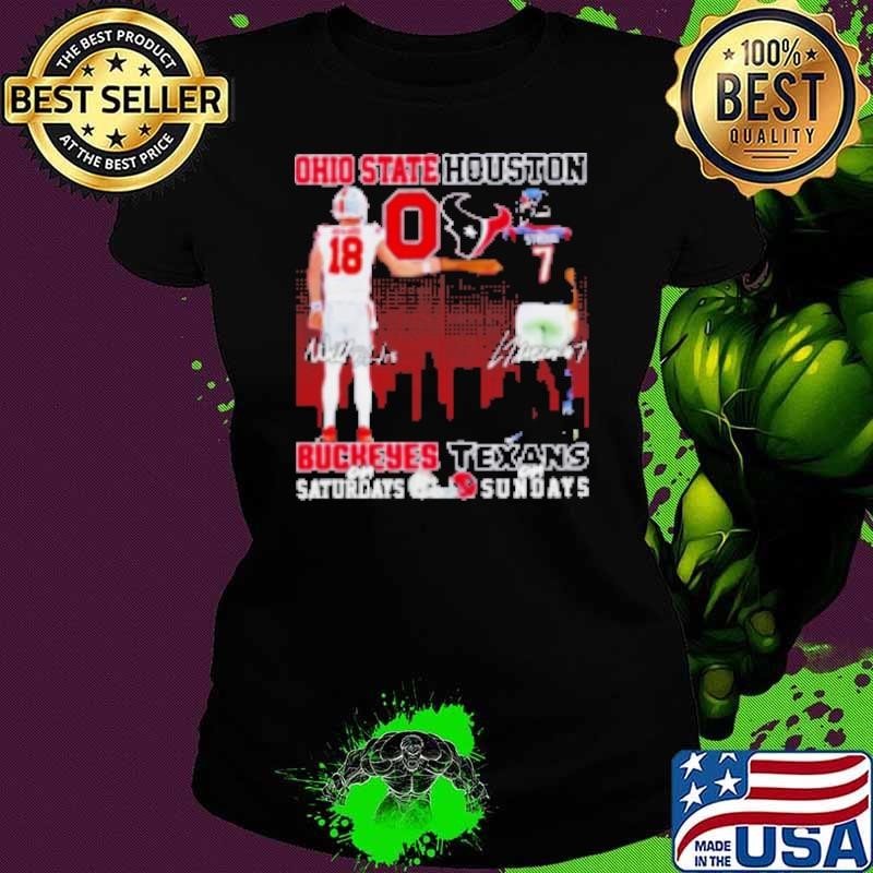 Ohio State Buckeyes On Saturdays X Houston Texans On Sundays Shirt