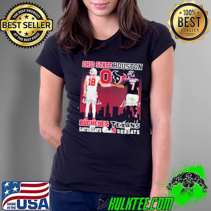 Ohio State Buckeyes On Saturdays X Houston Texans On Sundays Signature Shirt