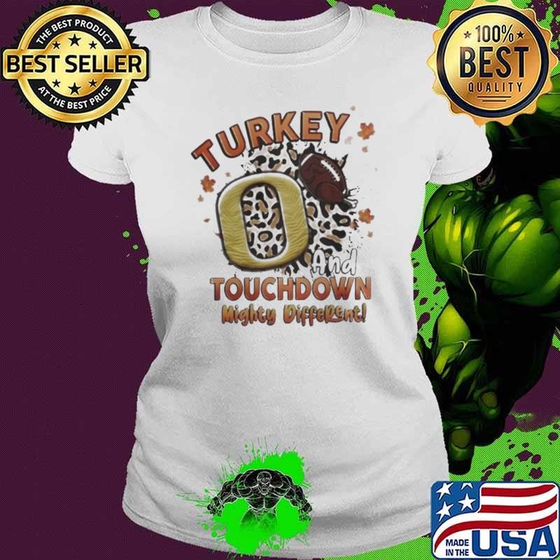 Oregon Ducks Turkey Touchdown I Gotta Believe Ladies tee