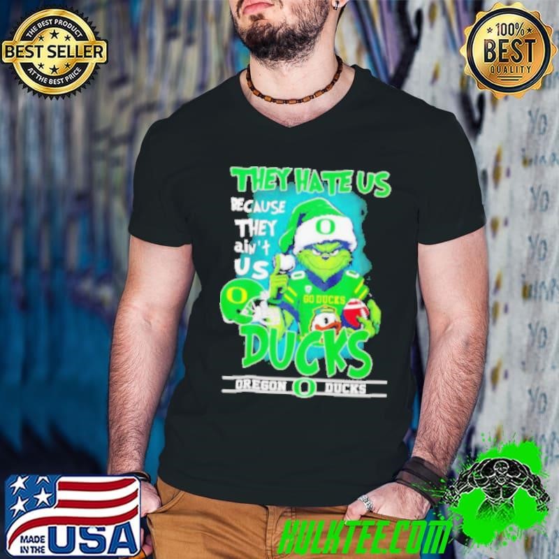 Oregon Ducks x Grinch they hate us because they ain’t us 2024 shirt
