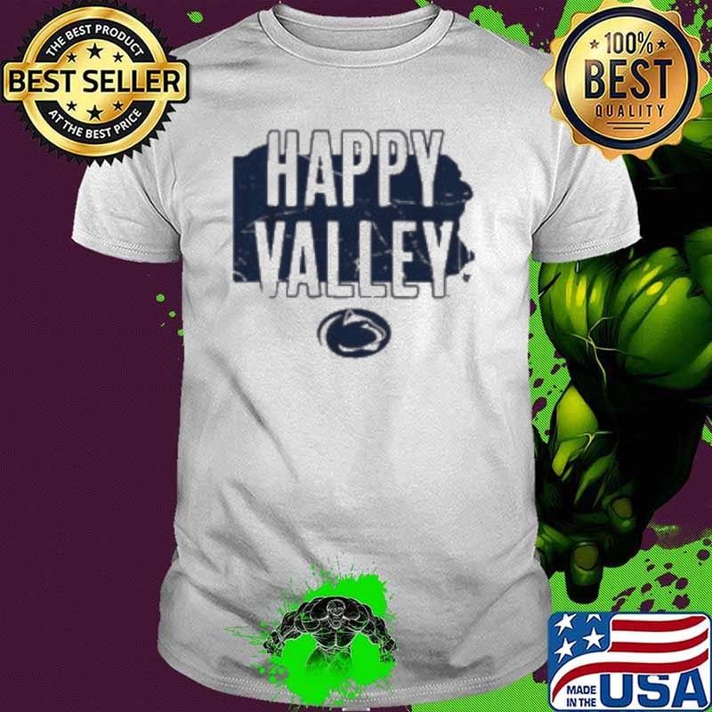 Penn State Hometown Happy Valley Shirt