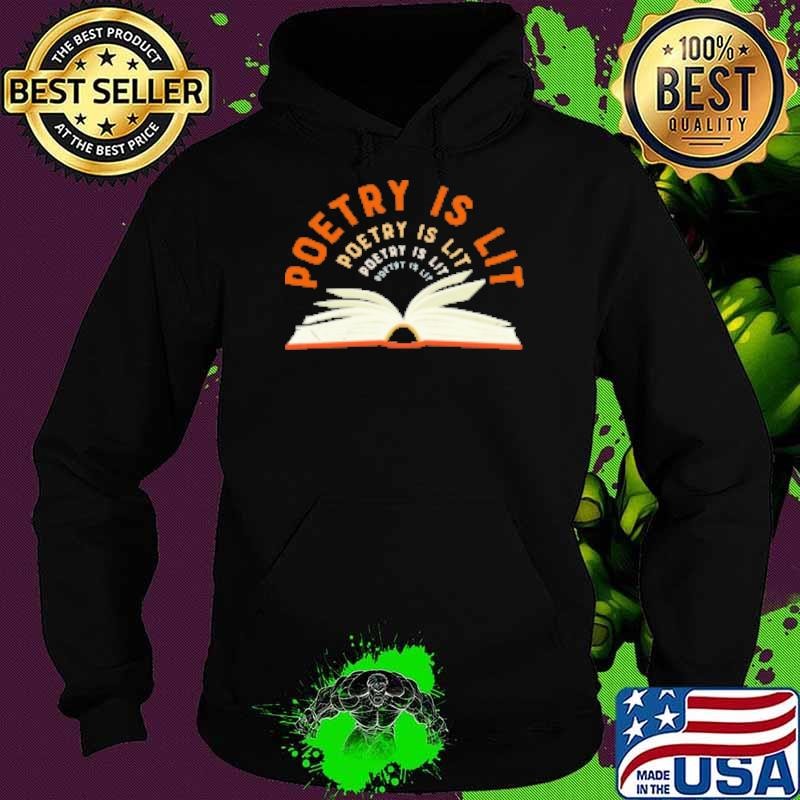 Poetry is Lit Hoodie