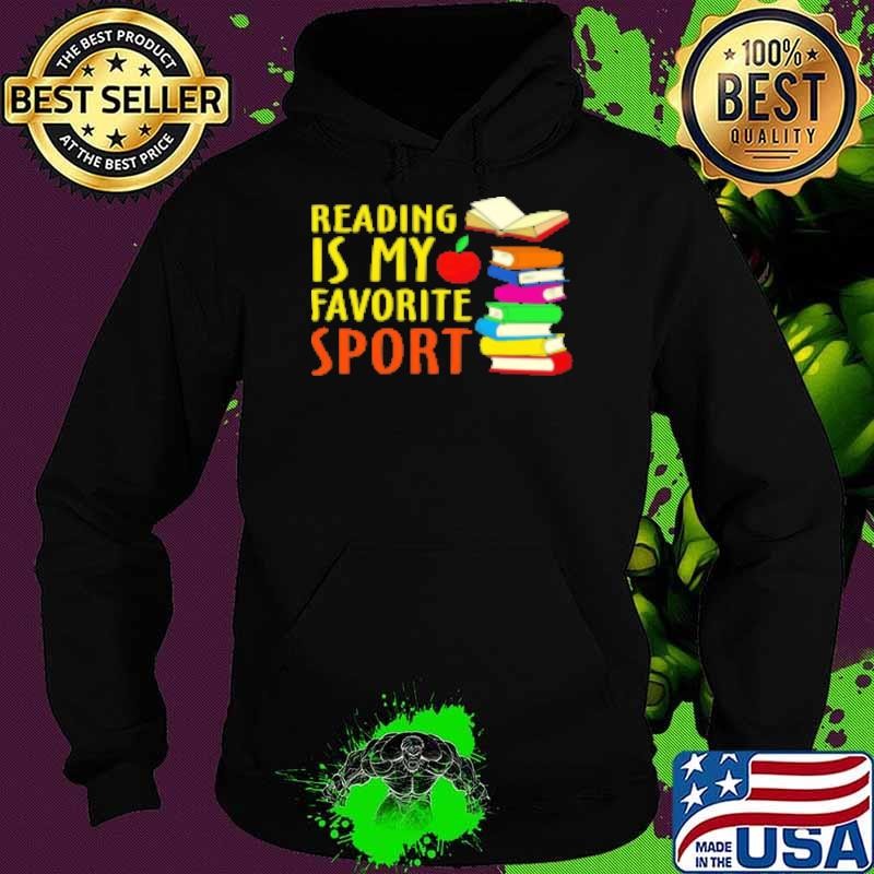 Reading Is My Favorite Sport Hoodie