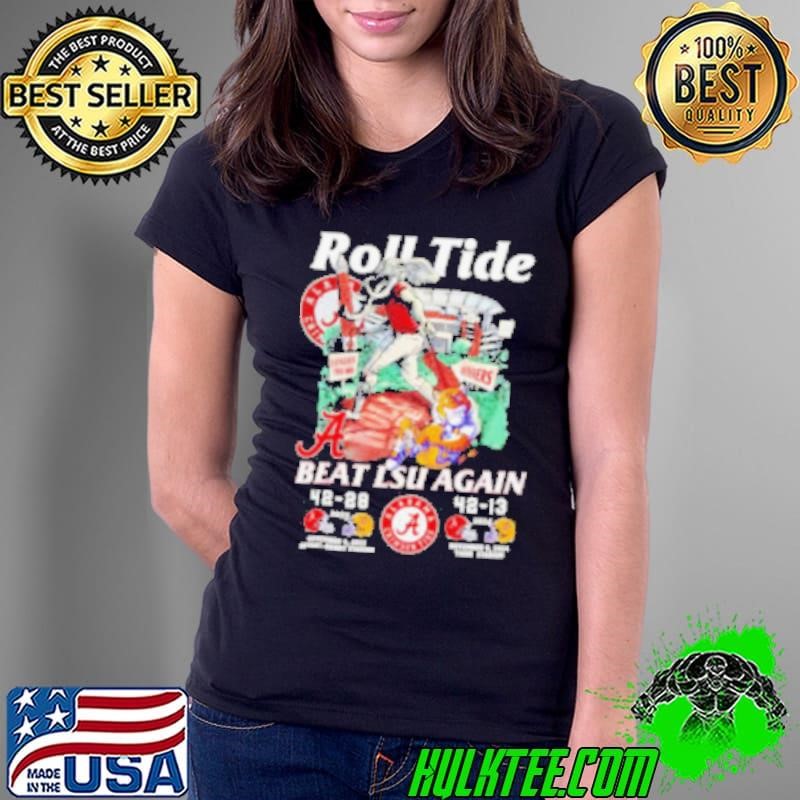 Roll Tide Alabama beat LSU again mascot Ladies Tee