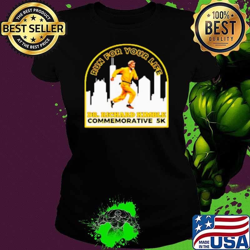Run for your life Dr Richard Kimble commemorative 5K Ladies tee