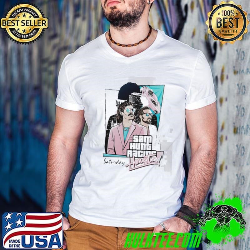 Sam Hunt Racing Homestead Shirt