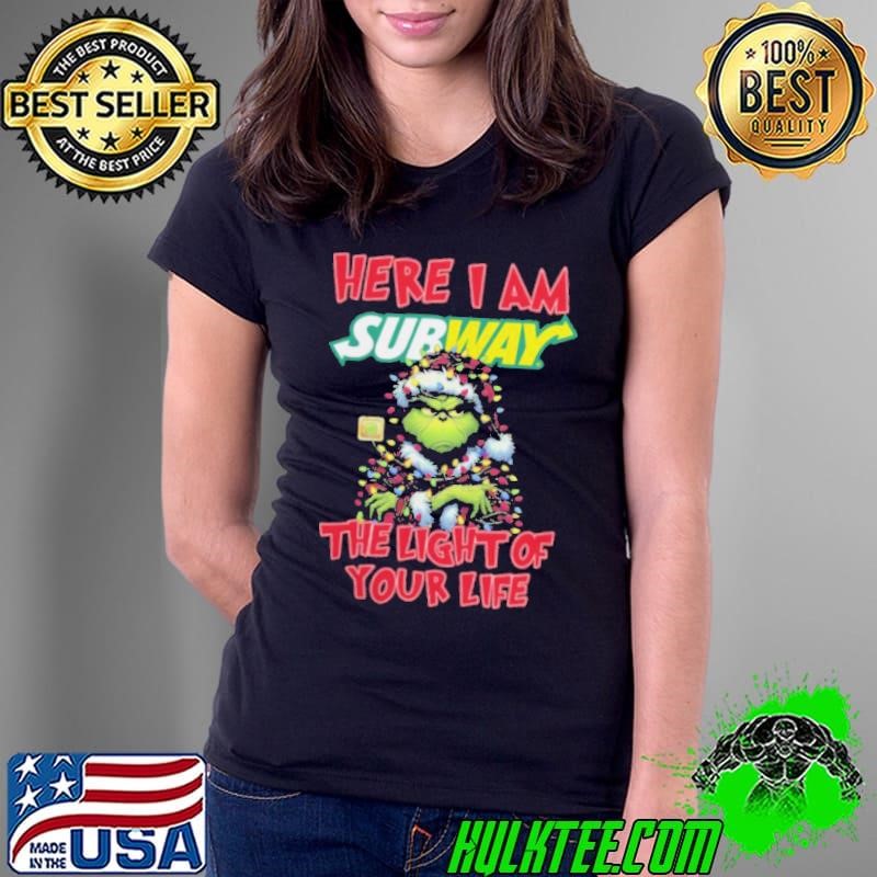Santa Grinch Here I Am Subway The Light Of Your Life Christmas Light Ladies Tee