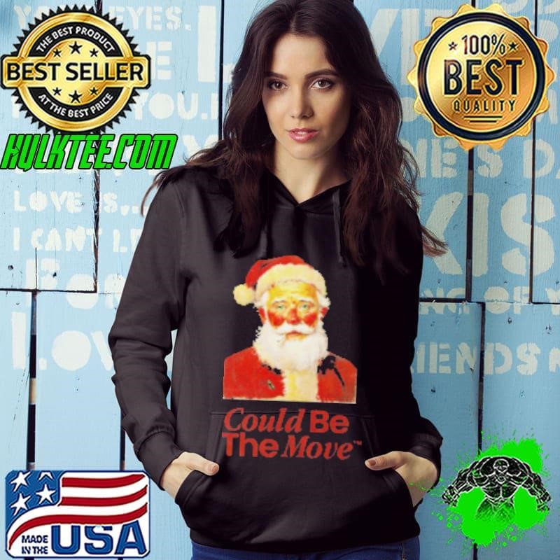 Smoking Santa Could Be The Move Christmas 2024 Hoodie
