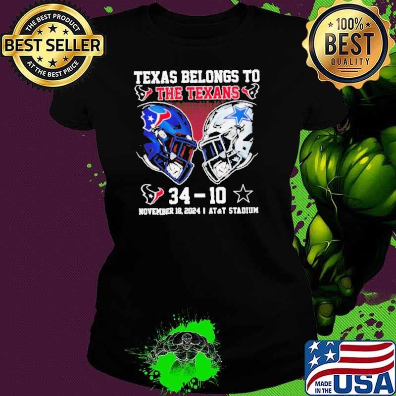 Texas belongs to the Texans November 18 2024 Texans vs Cowboys score Christmas shirt