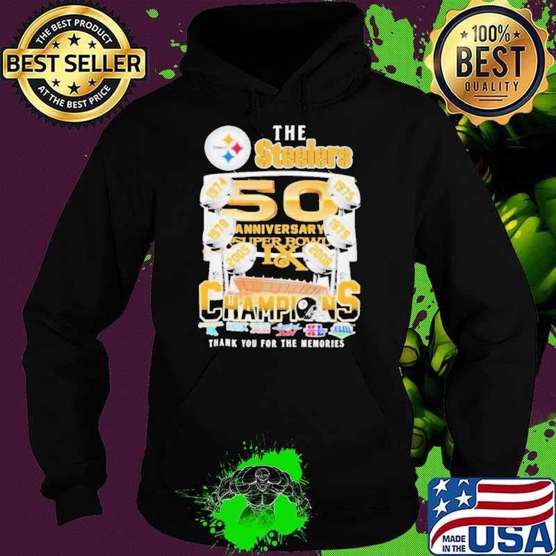 The Pittsburgh Steelers 50 Anniversary Super Bowl Champions Thank You For The Memories Hoodie