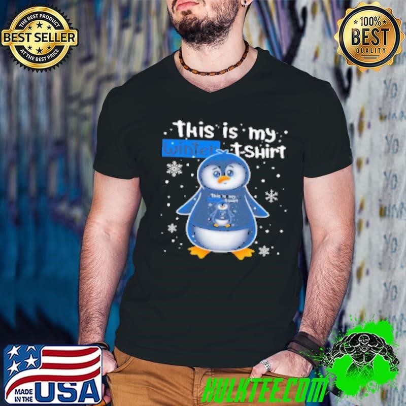 This Is My Winter Shirt