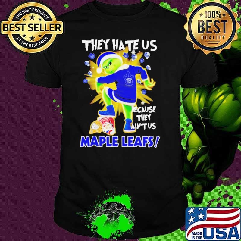Toronto Maple Leafs Grinch they hate us because they ain’t us Christmas Unisex