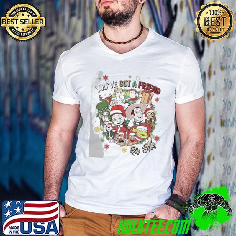 Toy Story You’ve Got A Friend In Me Christmas Shirt