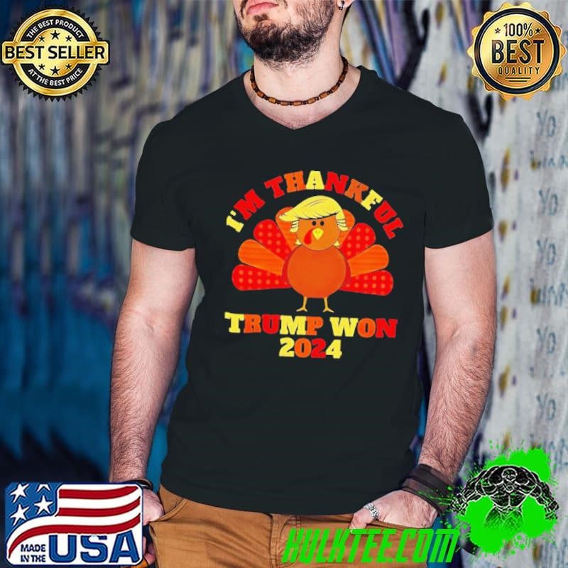 Trump turkey thankful for a leadership choice that inspires confidence shirt