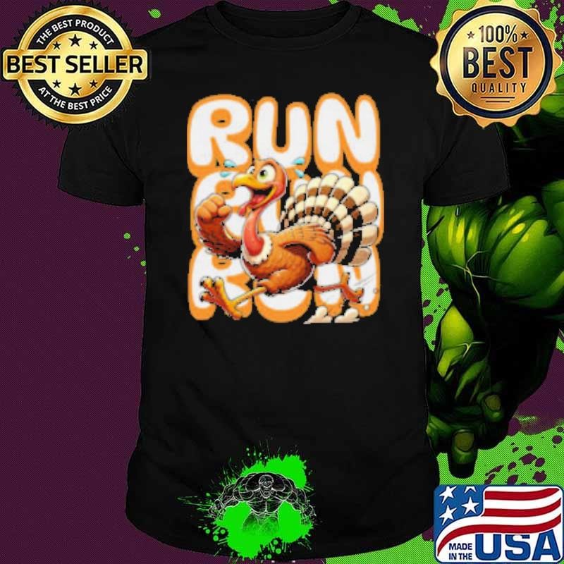 Turkey Run Costume Thanksgiving Running Turkey Trot Shirt