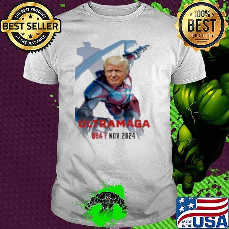 Ultra Maga Donald Trump Nov 2024 Shirt