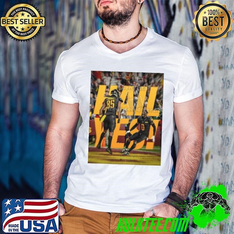 Washington Commanders Raise Hail Hail Yes Poster shirt