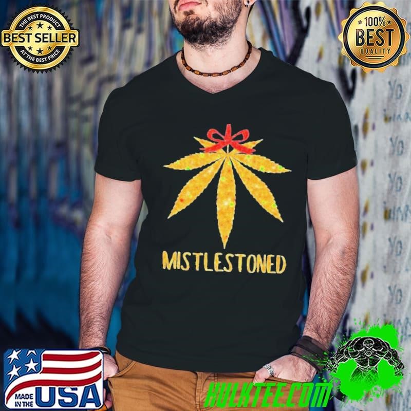 Weed Leaf Christmas Tree Mistlestoned shirt