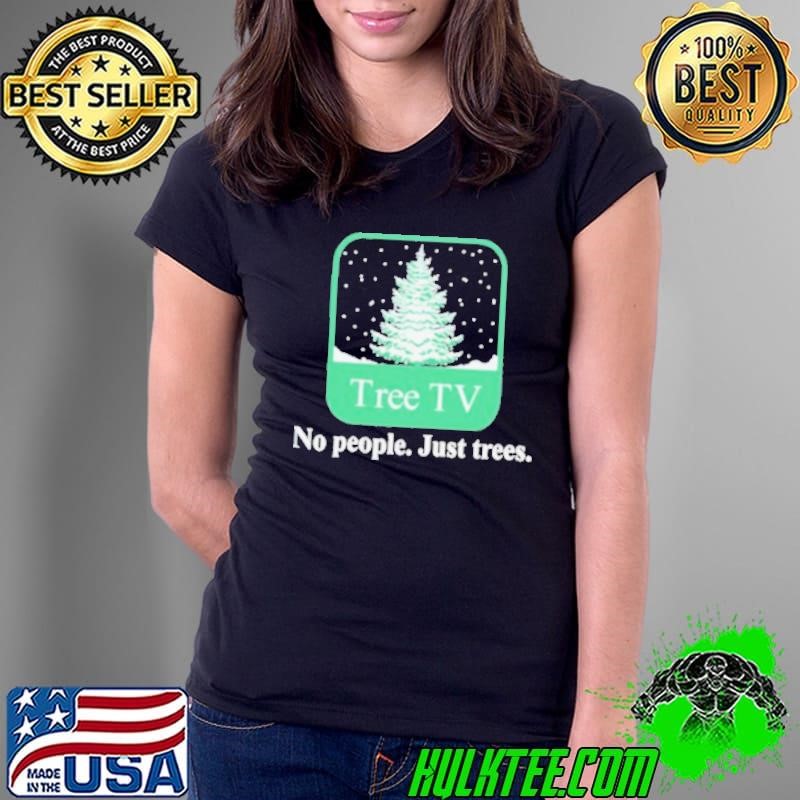 Winter Tree Tv No People Just Trees Ladies Tee