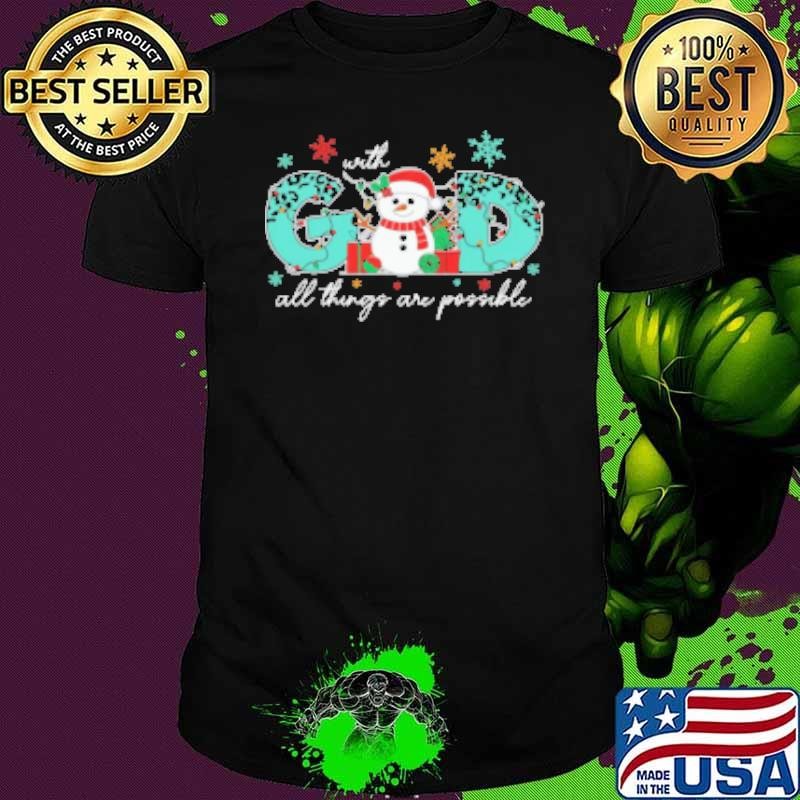 With God all things are possible Unisex
