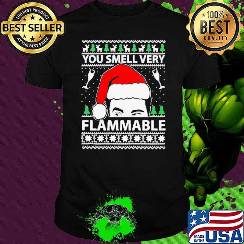You smell very flammable schitts creek ugly Christmas Unisex