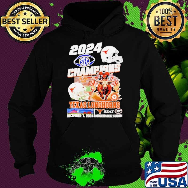 2024 SEC Champions Texas Longhorns beat Georgia Bulldogs Hoodie