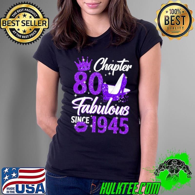 80th Birthday Made in 1945 80 Years Old Women High Heel Ladies Tee