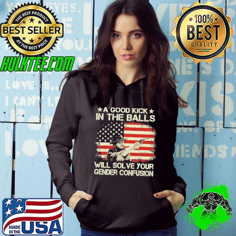 A good kick in the balls will solve your gender confusion retro usa flag Hoodie
