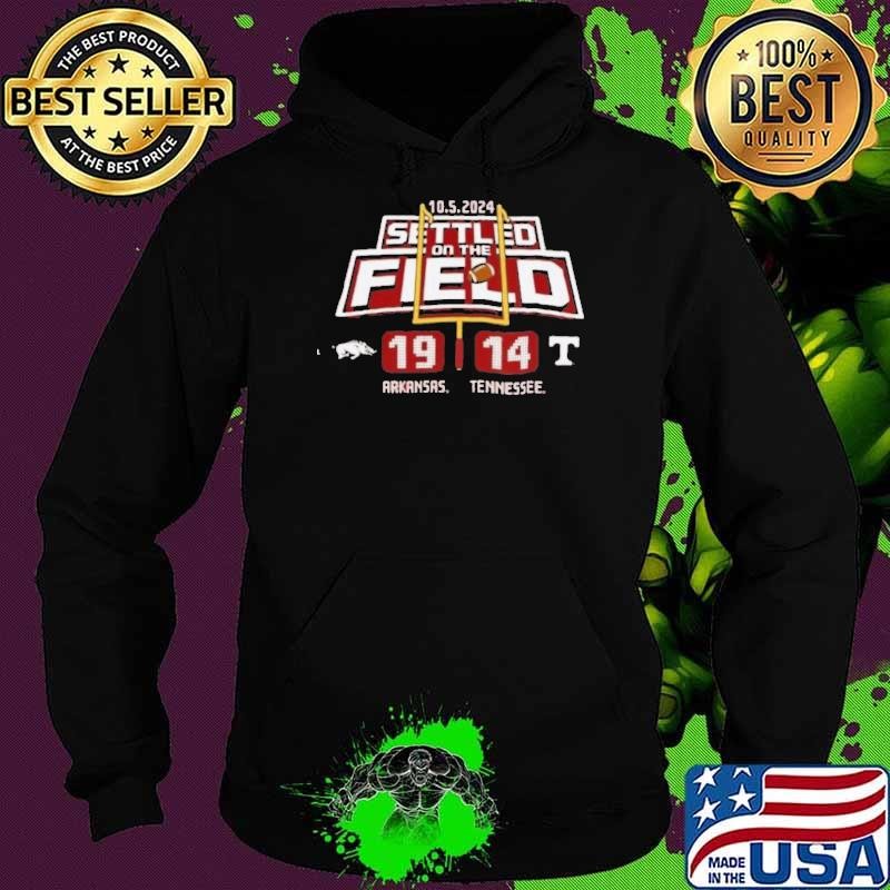 Arkansas Razorbacks Football Settled On The Field 19 14 over Tennessee Hoodie