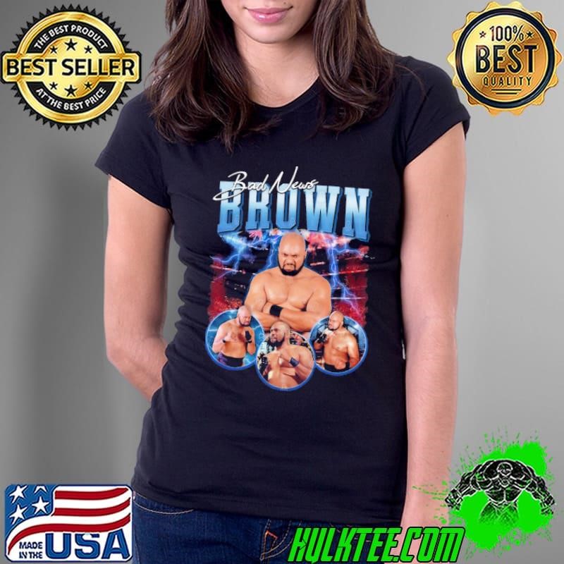 Bad News Brown American judoka and professional wrestler Ladies Tee