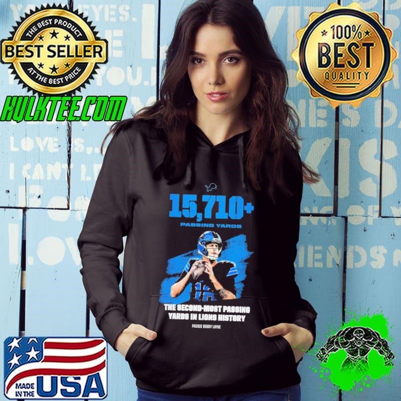Bobby Layne 15710+ Passing Yards The Second Most Passing Yards In Detroit Lions History 2024 Hoodie