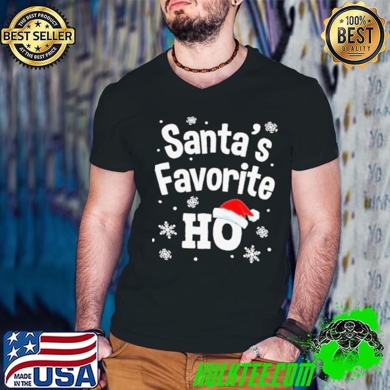 Christmas Santas Favorite Ho Hat Santa Shirt