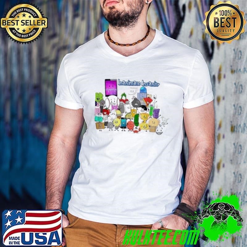 Cute Inanimate Insanity For Men Women And Kids Shirt