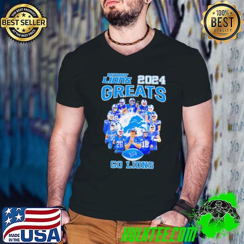 Detroit Lions 2024 greats go Lions players and coach shirt