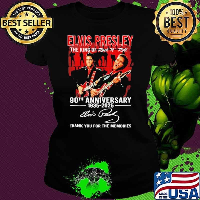 Elvis Presley the King of Rock N Roll 90th anniversary 1935 2025 shirt