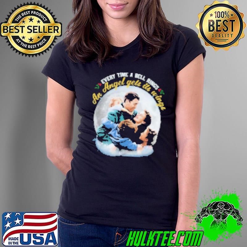Every Time A Bell Rings An Angel Gets Its Wings Christmas 2024 Ladies Tee