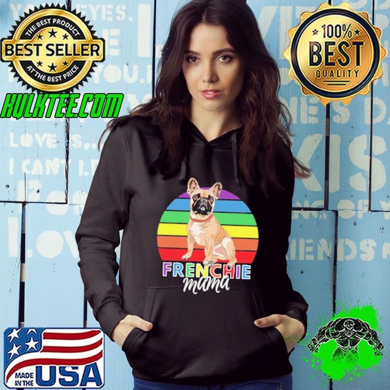 Frenchie Mama French Bulldog Hoodie
