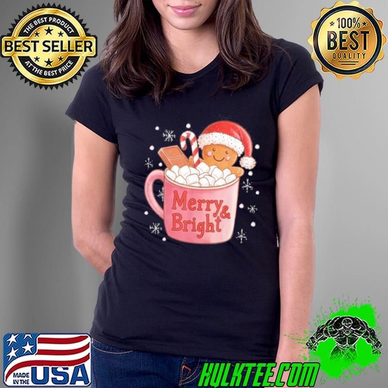 Funny Merry And Bright Christmas Gingerbread Man Hot Cocoa Shirt