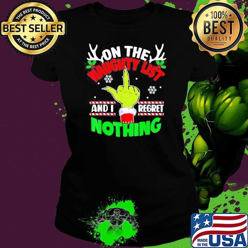 Funny On The List Of Naughty And I Regret Nothing Christmas Shirt