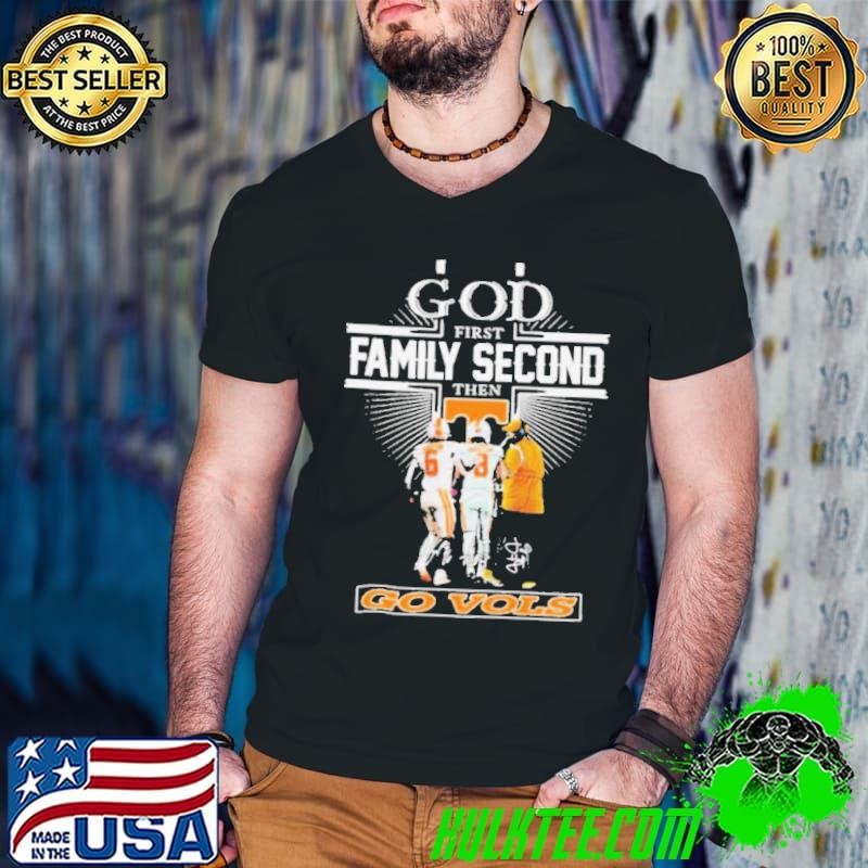 God First Family Second Then Tennessee Vols Dylan Sampson Nico Iamaleava And Josh Heupel Shirt