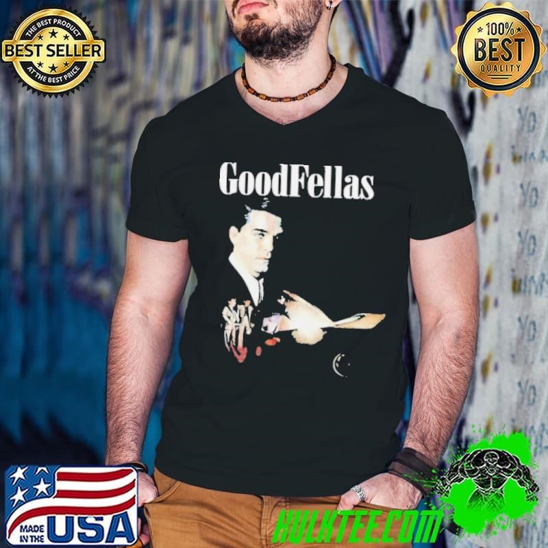 Goodfellas version shirt