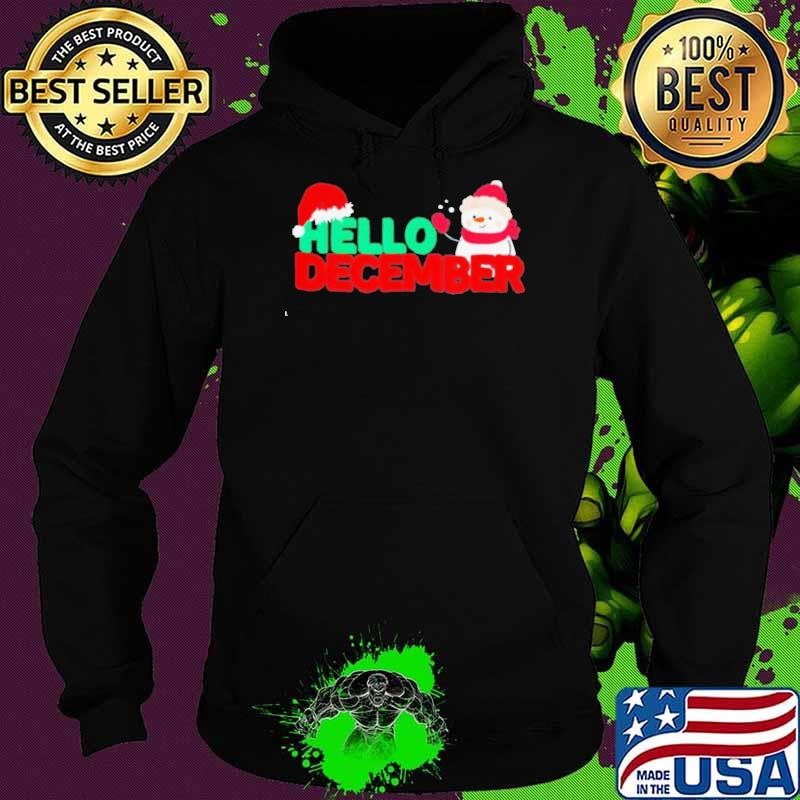 Hello December Snowman wear Santa hat Christmas Hoodie